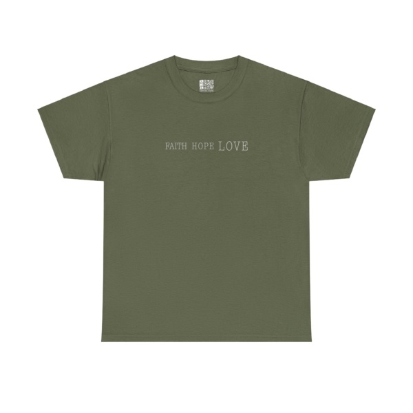 Faith, Hope, and Love Unisex Heavy Cotton Tee - Image 2